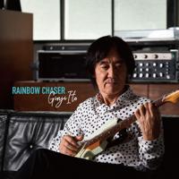 伊藤銀次「RAINBOW CHASER」