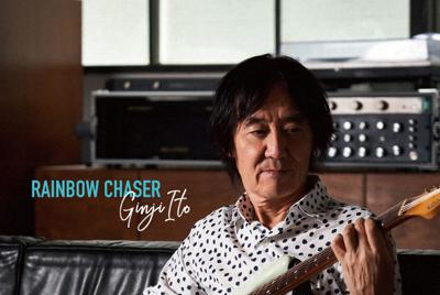 伊藤銀次「RAINBOW CHASER」
