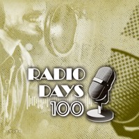 RADIO DAYS 100