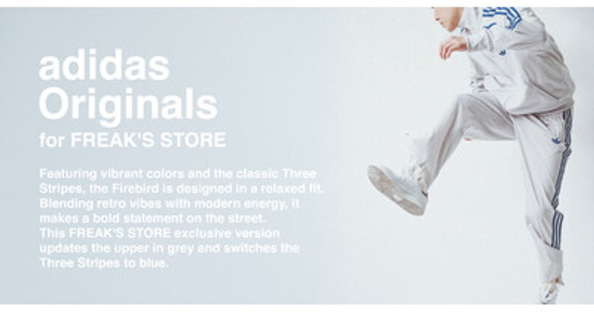 プレスリリース：adidas OriginalsにFREAK'S STOREが別注した
